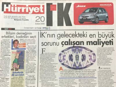 Hürriyet Gazetesi İK Eki 20 Şubat 2005 - İKnin Gelecekteki En Büyük Sorunu Çalışan Maliyeti GZ36319 - 1