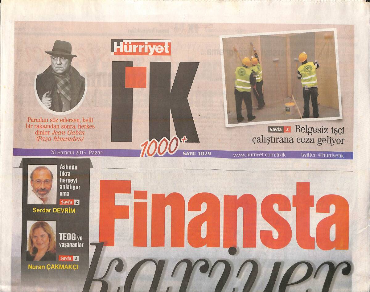 Hürriyet Gazetesi I.K. Eki 28 Haziran 2015 - Belgesiz İşçi Çalıştırana Ceza Geliyor GZ138547 - 1
