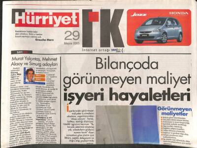 Hürriyet Gazetesi I.K. Eki 29 Mayıs 2005 - Bilançoda Görünmeyen Maliyet İşyeri Hayaletleri GZ113025 - 1
