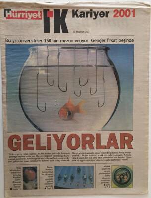 Hürriyet Gazetesi IK Kariyer Eki 10 Haziran 2001 - Bu Yıl Üniversiteler 150 Bin Mezun Veriyor Gençler Fırsat Peşinde GZ26589 - 1