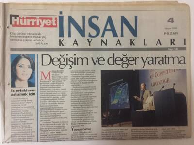 Hürriyet Gazetesi İnsan Kaynakları Eki 4 Nisan 1999 - Değişim Ve Değer Yaratma GZ26860 - 1