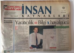 Hürriyet Gazetesi İnsan Kaynakları Eki 9 Mayıs 1999 - Yaratıcılık = Bilgi x Hayalgücü GZ13693 - 2