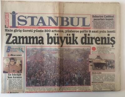 Hürriyet Gazetesi İstanbul Bölge Eki 1 Mart 1992 - Hale Giriş Ücreti Yüzde 300 Artınca Zamma Büyük Direniş Gösterildi GZ20530 - 1