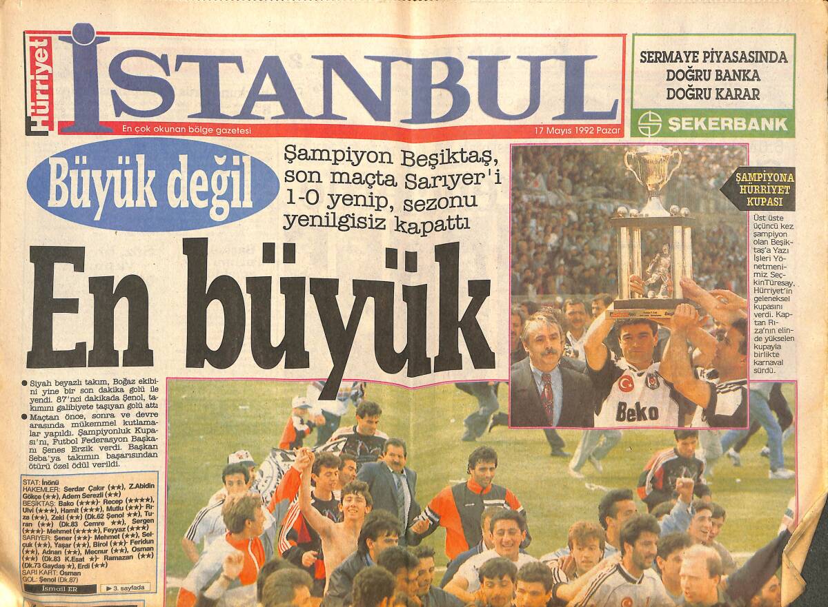 Hürriyet Gazetesi İstanbul Eki 17 Mayıs 1992 - Şampiyon Beşiktaş , Son Maçta Sarıyer'i 1-0 Yenip , Sezonu Yenilgisiz Kapattı GZ144182 - 1