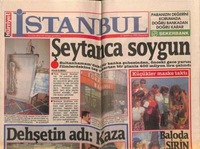 Hürriyet Gazetesi İstanbul Eki 27 Temmuz 1992 - Şeytanca Soygun GZ75549 - 1