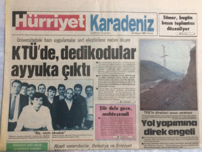 Hürriyet Gazetesi Karadeniz Eki 24 Mayıs 1991 - KTÜde Dedikolular Ayyuka Çıktı GZ21431 - 1
