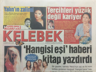 Hürriyet Gazetesi Kelebek 16 Nisan 2004 - Hülya Koçyiğit Yüzümdeki Her Çizginin Anı Var Dedi GZ27101 - 1