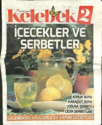 Hürriyet Gazetesi Kelebek 2 Eki 9 Mart 2016 - Geleneksel Usullerle Ev Yapımı Lezzetler GZ100581 - 2