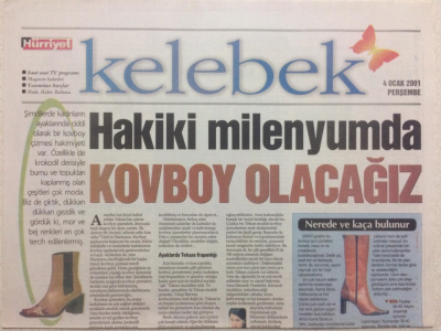 Hürriyet Gazetesi Kelebek 4 Ocak 2001 - Hakiki Milenyumda Kovboy Olacağız GZ27108 - 1