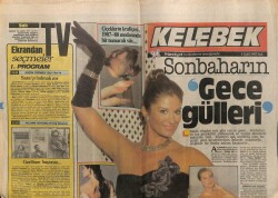 Hürriyet Gazetesi Kelebek Eki 1 Eylül 1987- Gülşen Bubikoğlu,Gece Gülleri GZ63658 - 2