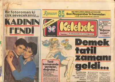 Hürriyet Gazetesi Kelebek Eki 1 Haziran 1985 - Haldun Dormen , 13 Yıl Sonra Oynayacağı Rolü Kendisi Seçti... GZ90535 - 1