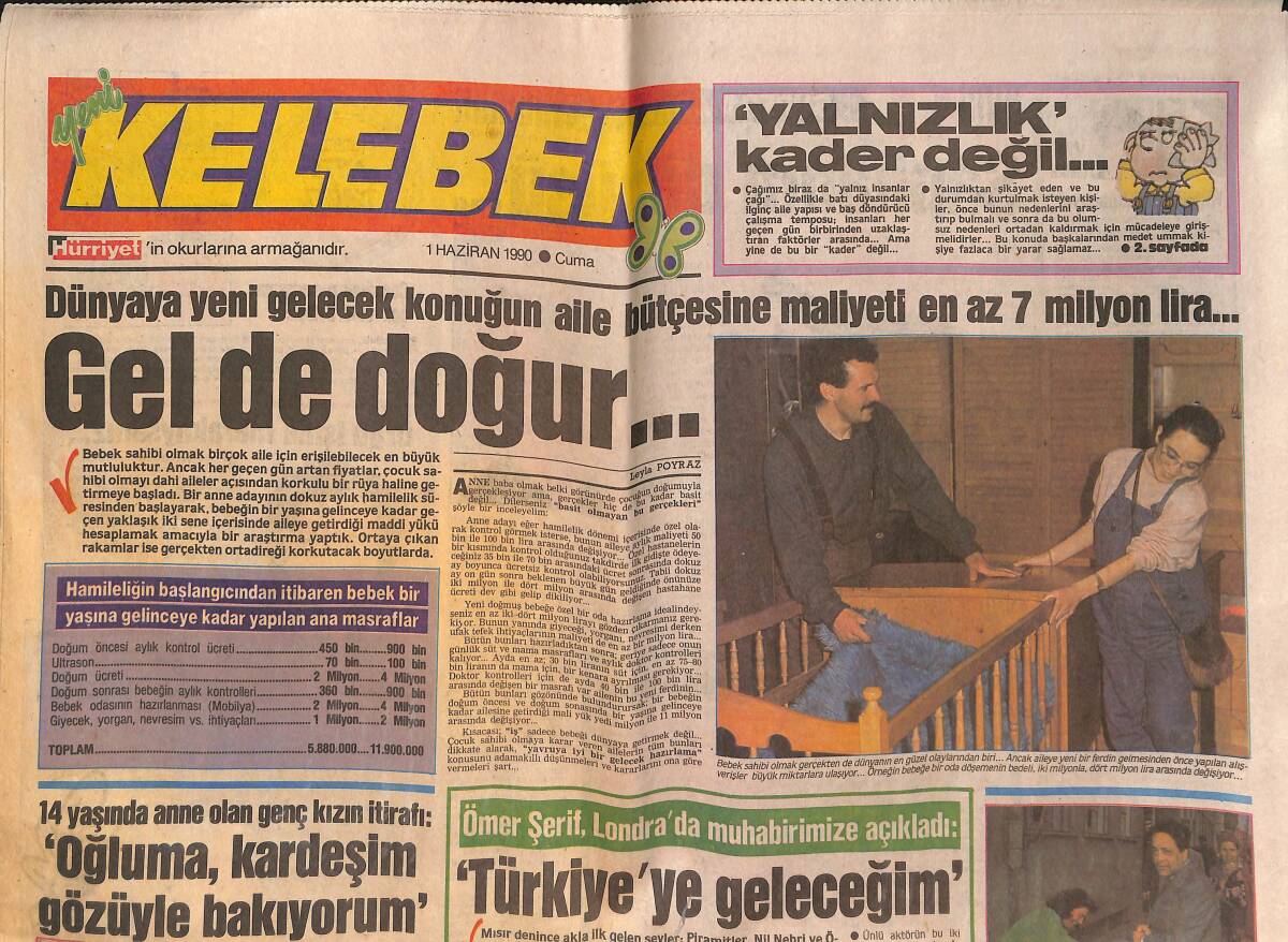 Hürriyet Gazetesi Kelebek Eki 1 Haziran 1990 - Ömer Şerif'in Çapkın Oğlu - Neşe Erberk Evlenmeden Önce 'Ordu' Kuruyor! GZ138055 - 1