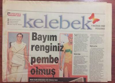 Hürriyet Gazetesi Kelebek Eki - 1 Haziran 2000 - Erkek Modası Pembe Bayım Renginiz Pembe Olmuş ... GZ47019 - 1
