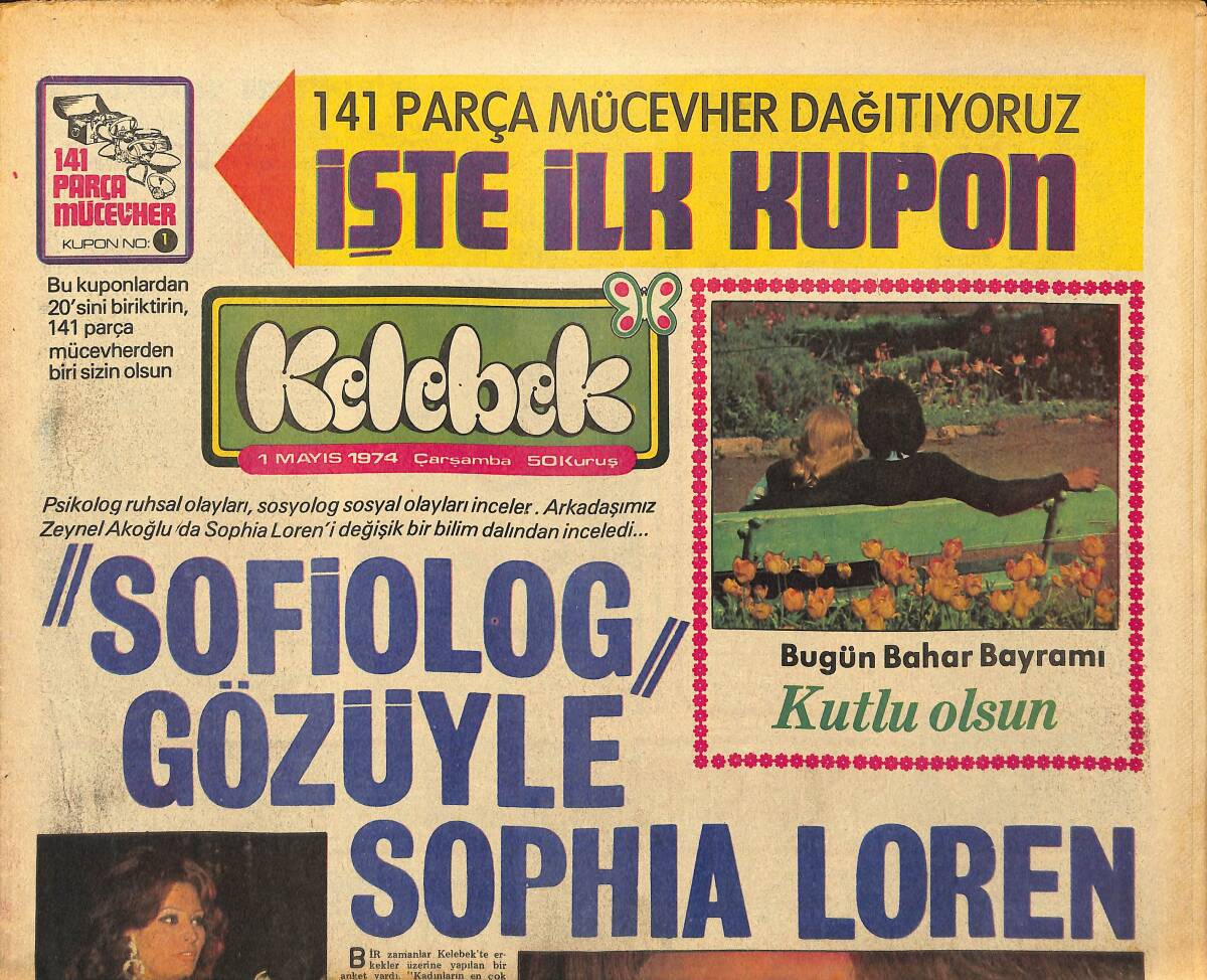 Hürriyet Gazetesi Kelebek Eki 1 Mayıs 1974 - Fikret Hakan Bodrum'a Yerleşiyor - Sofiolog Gözüyle Sophia Loren GZ147328 - 1