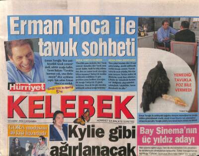 Hürriyet Gazetesi Kelebek Eki 10 Kasım 2004 - Erman Toroğlu İle Tavuk Sohbeti - 40 Günlük Anne Monica GZ93715 - 1