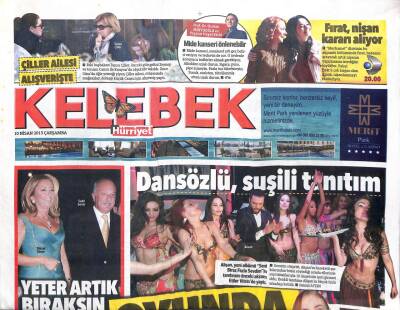 Hürriyet Gazetesi Kelebek Eki 10 Nisan 2013 - Sadri Şener - Yüksel Şener,Alişan,Hadise GZ104896 - 1