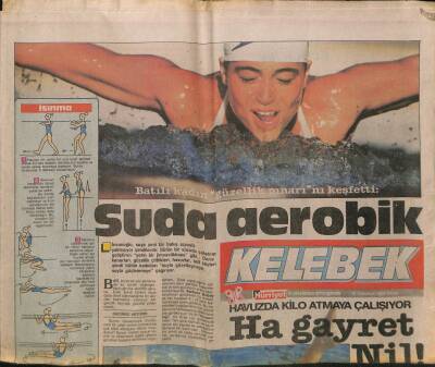 Hürriyet Gazetesi Kelebek Eki 10 Temmuz 1988 - Nil Ünal , Şu Günlerde Bir Otel Havuzunu Kendine Üs Seçti GZ93863 - 1
