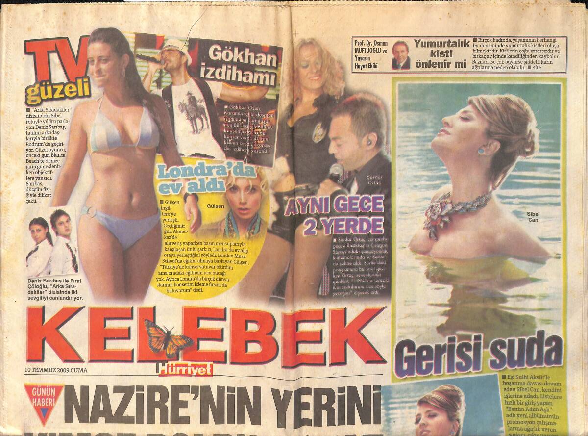 Hürriyet Gazetesi Kelebek Eki 10 Temmuz 2009 - Boşanma Davası Devam Eden Sibel Can Kendini İşlerine Adadı - Megan Fox Hayranları 18 Ekim'i Bekliyor GZ154792 - 1