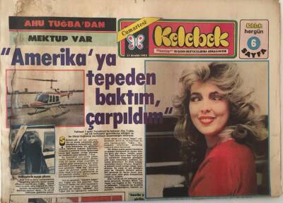 Hürriyet Gazetesi Kelebek Eki 11 Aralık 1982 - Ahu Tuğba Amerikaya Tepeden Baktım Çarpıldım GZ18044 - 1