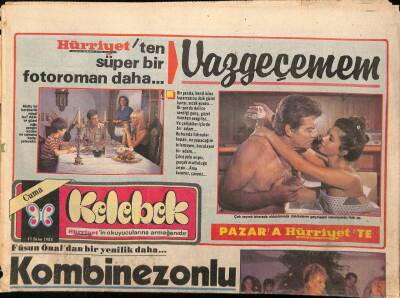 Hürriyet Gazetesi Kelebek Eki 11 Ekim 1985 - Nastassia Kinski Oğlunun Hatırı İçin Kocasına Döndü - Füsün Önaldan Bir Yenilik Daha... GZ92082 - 1