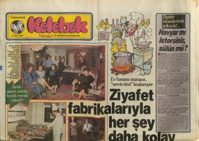 Hürriyet Gazetesi Kelebek Eki 11 Ekim 1986 - Ziyafet Fabrikalarıyla Her Şey Daha Kolay GZ94087 - 1