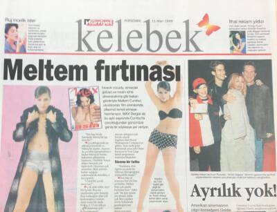 Hürriyet Gazetesi Kelebek Eki 11 Mart 1999- Meltem Cumbul Fırtınası-Pamela Anderson Sırlarını Açıklıyor GZ36004 - 1