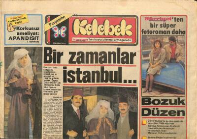 Hürriyet Gazetesi Kelebek Eki 11 Nisan 1985 - Bir Zamanlar İstanbul... - 1985 Yılında Gelin Başları Çiçek Gibi... GZ92095 - 1