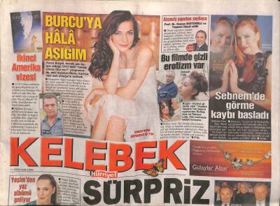 Hürriyet Gazetesi Kelebek Eki 11 Nisan 2008 - Ennio Ajda Pekkan Oldu - Şebnem Dönmezde Görme Kaybı Başladı GZ116170 - 1