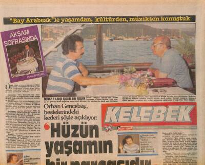 Hürriyet Gazetesi Kelebek Eki 12 Ağustos 1988 - Orhan Gencebay , Bestelerindeki Kederi Şöyle Açıklıyor Hüzün Yaşamın Bir Parçasıdır GZ127485 - 1