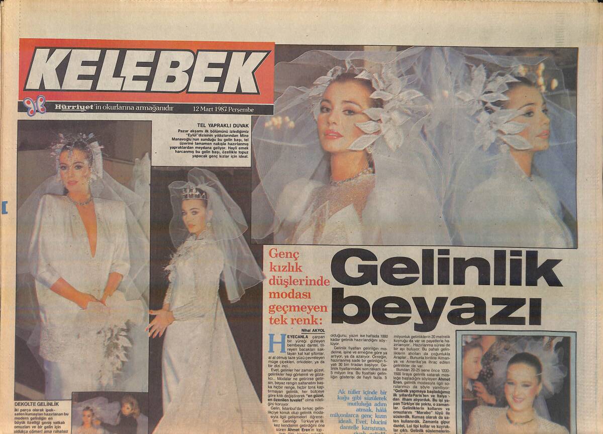 Hürriyet Gazetesi Kelebek Eki 12 Mart 1987 - Sosyeteyi Konuşturan Gelinlikler - Heykeltıraş Gözüyle GZ156182 - 1