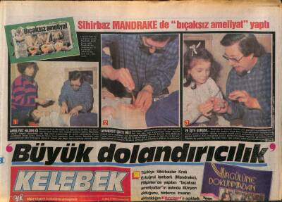 Hürriyet Gazetesi Kelebek Eki 12 Mart 1988 - Sihirbaz Mandrake de Bıçaksız Ameliyat Yaptı GZ94011 - 1