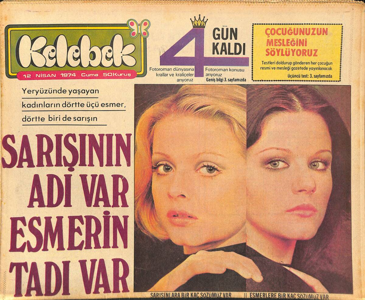 Hürriyet Gazetesi Kelebek Eki 12 Nisan 1974 - Sevim Tuna At Sırtımda Şarkı Söylüyor - Safiye Ayla: Yıllar Sonra Halk Karşısında GZ147411 - 1