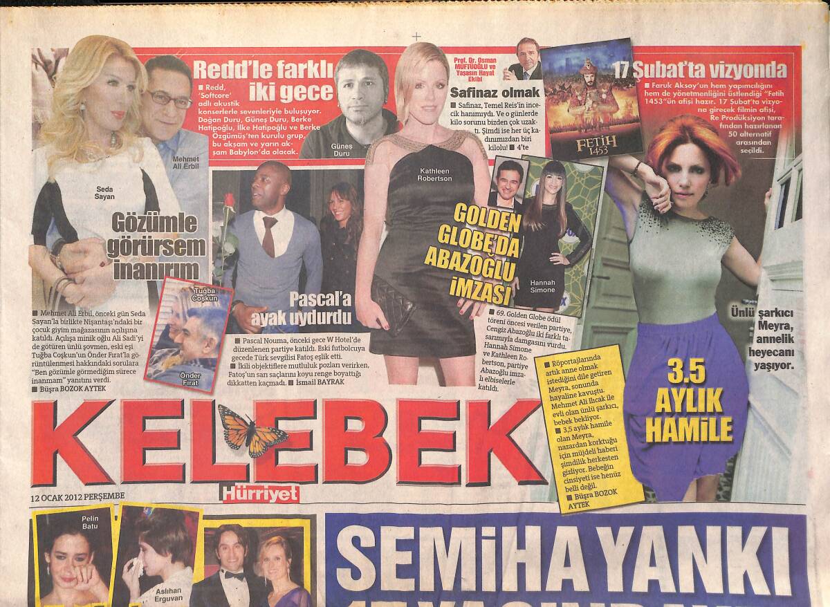 Hürriyet Gazetesi Kelebek Eki 12 Ocak 2012 - Ağlatan Gala - 'Fetih 1453' 17 Şubat'ta Vizyonda - Mehmet Ali Erbil: Gözümle Görürsem İnanırım GZ135821 - 1