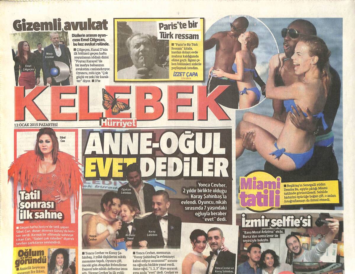 Hürriyet Gazetesi Kelebek Eki 12 Ocak 2015 - Sibel Can Tatil Sonrası İlk Sahne - Mustafa Sandal 45. Yaş Partisi GZ155114 - 1