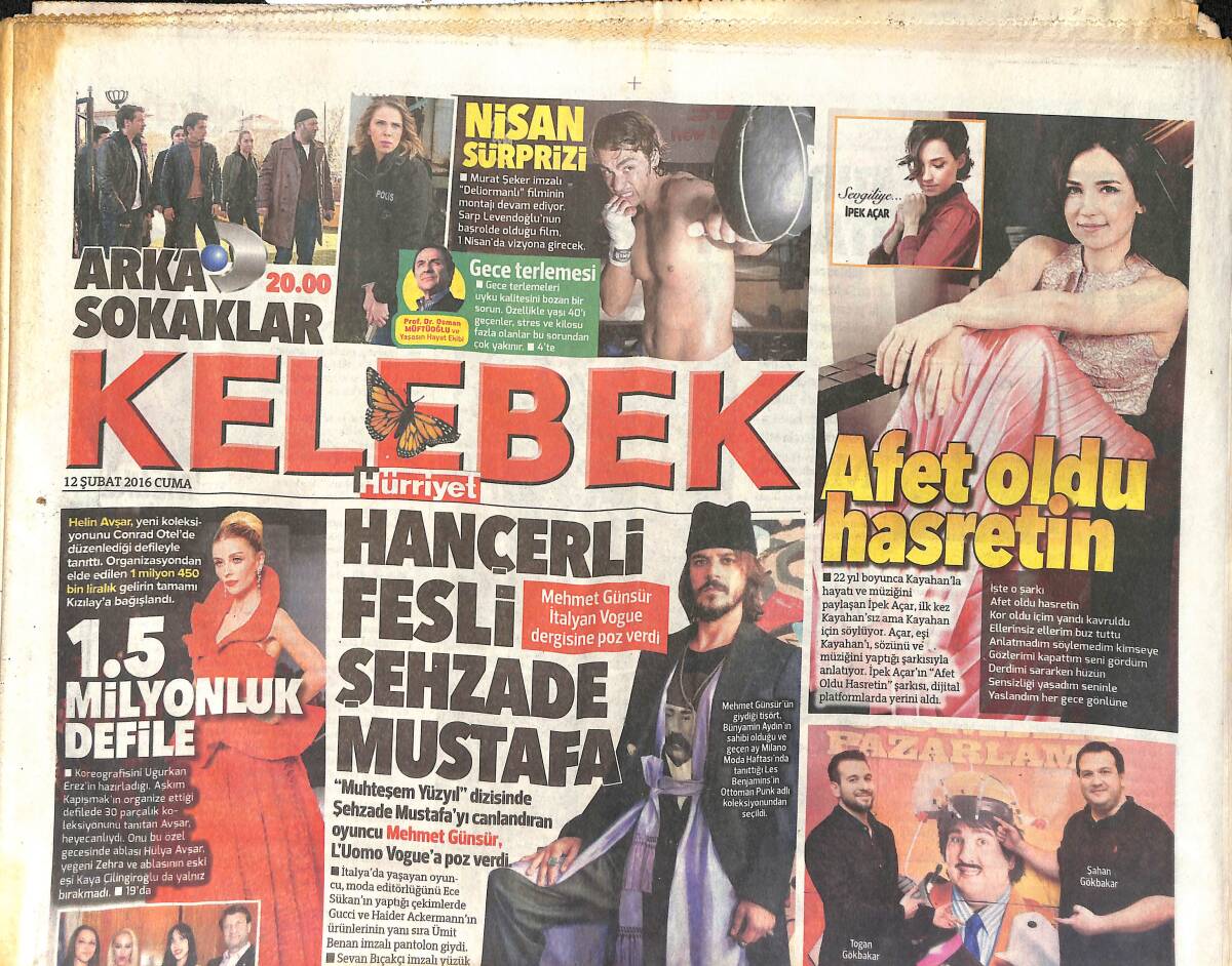 Hürriyet Gazetesi Kelebek Eki 12 Şubat 2016 - Hançerli Fesli Şehzade Mustafa - Helin Avşar Yeni Koleksiyonunu Tanıttı GZ155144 - 1