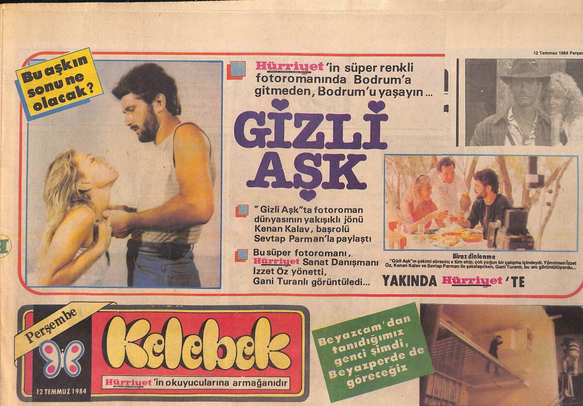 Hürriyet Gazetesi Kelebek Eki 12 Temmuz 1984 - Filmde Karısı Sette Hocası: Müjde Ar, Tarık Tarcan'a Akıl Hocalığı Yaptı - Necla Nazır Sinemayı Unuttu GZ156163 - 1