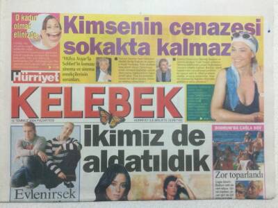 Hürriyet Gazetesi Kelebek Eki 12 Temmuz 2004 - Hülya Avşar,Kimsenin Cenazesi Ortada Kalmaz GZ35731 - 1