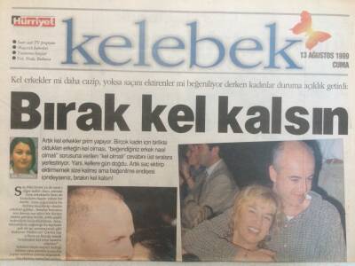 Hürriyet Gazetesi Kelebek Eki 13 Ağustos 1999 - Kel Erkekler Mi Daha Cazip? GZ35218 - 1