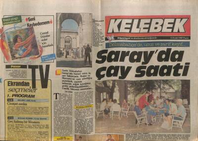 Hürriyet Gazetesi Kelebek Eki 13 Eylül 1987 - Sarayda Çay Saati GZ63651 - 2