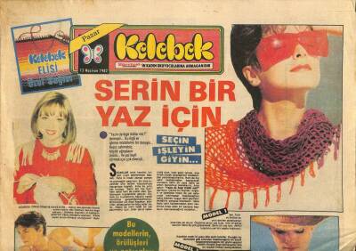 Hürriyet Gazetesi Kelebek Eki 13 Haziran 1982 - Serin Bir Yaz için * Seçin , İşleyin , Giyin... GZ114386 - 1