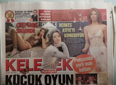 Hürriyet Gazetesi Kelebek Eki 13 Mart 2007 Küçük Oyun Ters Tepti - Herkes Atiyeyi Konuşuyor - GZ44358 - 1