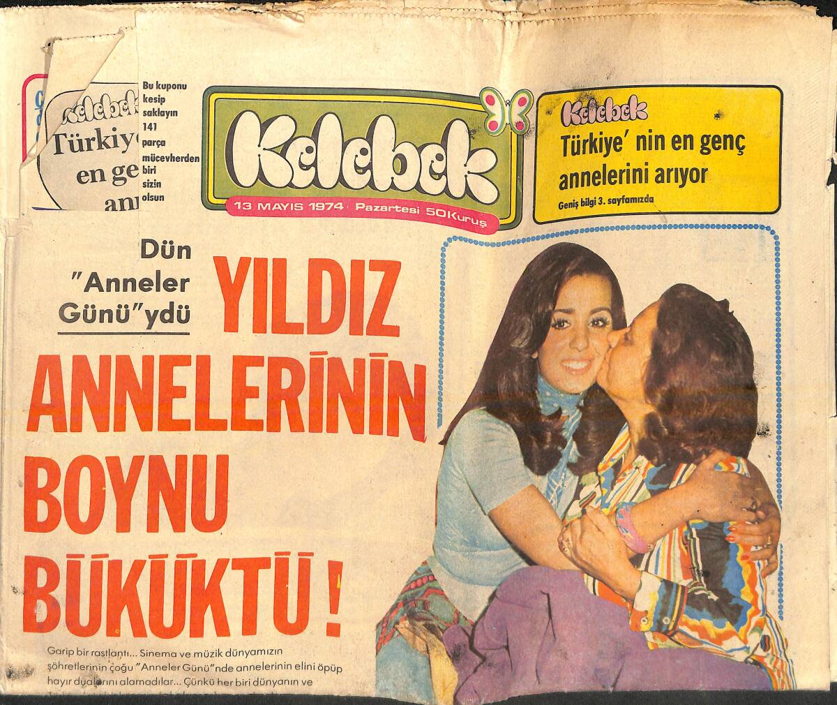 Hürriyet Gazetesi Kelebek Eki 13 Mayıs 1974 - Annesi Filiz Akın'ı Anlatıyor! - Meliha Şoray Kızlarını Anlatıyor! GZ138088 - 1