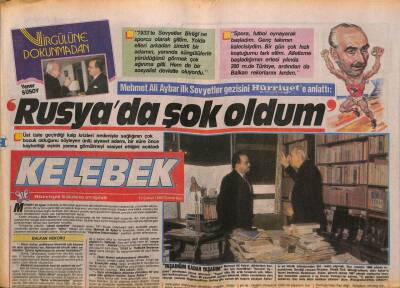 Hürriyet Gazetesi Kelebek Eki 13 Şubat 1988 - Mehmet Ali Aybar İlk Sovyetler Gezisini Hürriyete Anlattı Rusya da Şok Oldum GZ93888 - 1