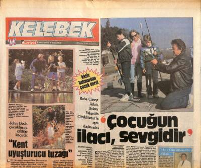Hürriyet Gazetesi Kelebek Eki 13 Şubat 1989 - Baba Cüneyt Arkın , Doktor Fahrettin Cüreklibaturla Aynı Düşüncede GZ90781 - 1