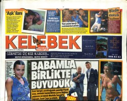 Hürriyet Gazetesi Kelebek Eki 14 Ağustos 2013 - Emir Sarıgül,Babamla Birlikte Yürüdük GZ101198 - 1