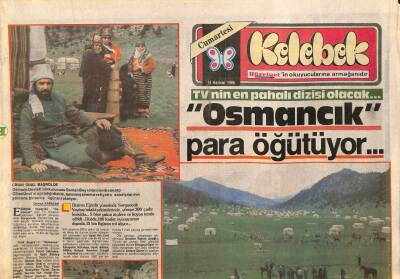 Hürriyet Gazetesi Kelebek Eki 14 Haziran 1986 - TVnin En Pahalı Dizisi Olacak... Osmancık Para Öğütüyor... GZ93459 - 1