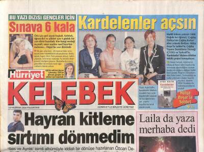 Hürriyet Gazetesi Kelebek Eki 14 Haziran 2004 - Özcan Deniz,Hayranlarıma Sırtımı Dönmedim GZ108470 - 1