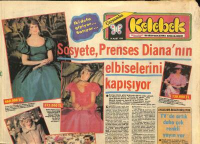 Hürriyet Gazetesi Kelebek Eki 14 Mart 1984 - Sosyete , Prenses Diananın Elbiselerini Kapışıyor GZ114830 - 1
