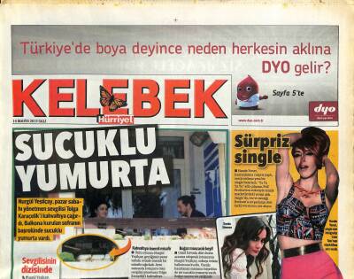 Hürriyet Gazetesi Kelebek Eki 14 Mayıs 2013 - Hande Yenerden Sürpriz Single GZ115980 - 1