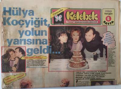 Hürriyet Gazetesi Kelebek Eki 15 Aralık 1982 - Hülya Koçyiğit Yolun Yarısına Geldi Hülya Koçyiğitin 35. Yaş Günü GZ18045 - 1